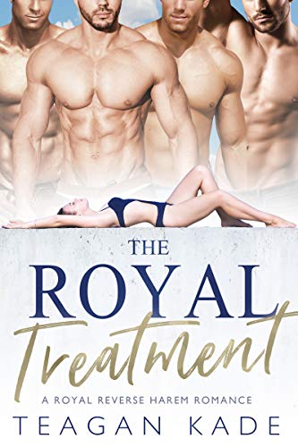 The Royal Treatment
