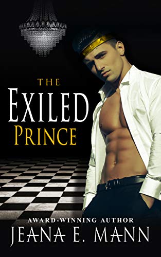 The Exiled Prince (The Exiled Prince Trilogy Book 1)