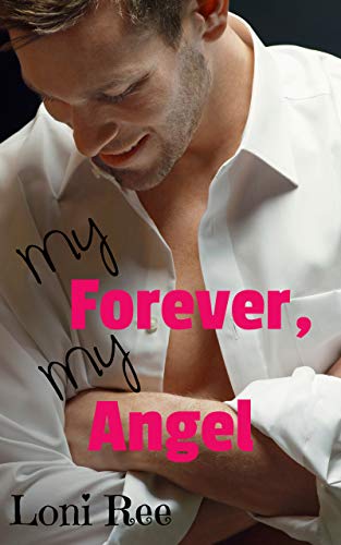 My Forever, My Angel (Ryan Family Book 1)
