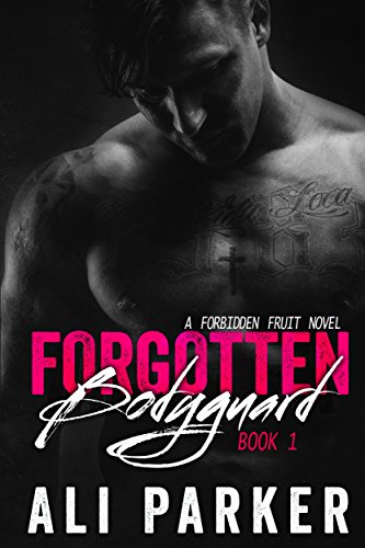 Forgotten Bodyguard (Book 1)