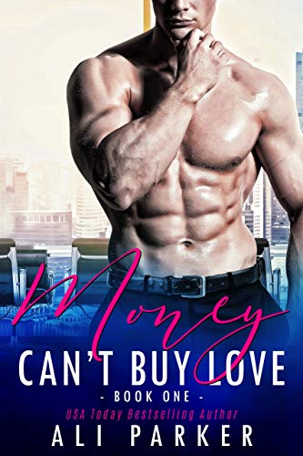 Money Can’t Buy Love (Book 1)