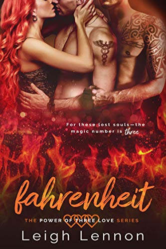 Fahrenheit (The Power of Three Love Series Book 2)