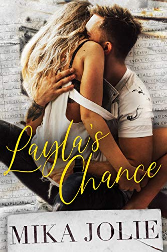 Layla’s Chance