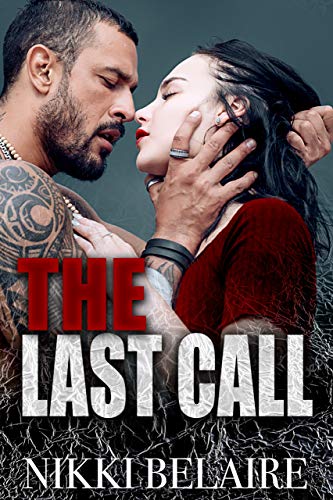 The Last Call: Mafia Romance