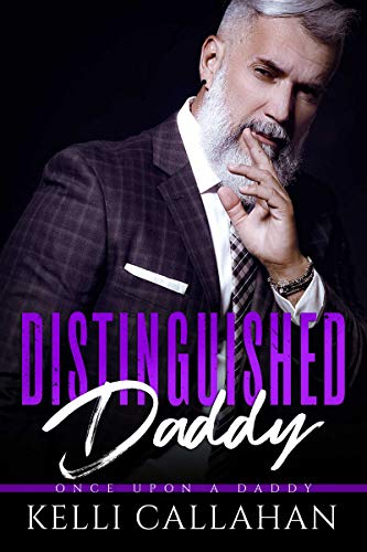 Distinguished Daddy (Once Upon a Daddy Book 3)