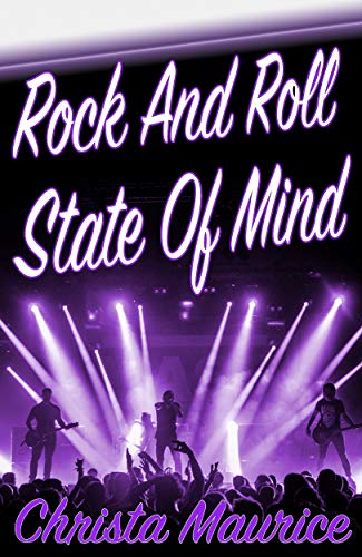 Rock and Roll State of Mind