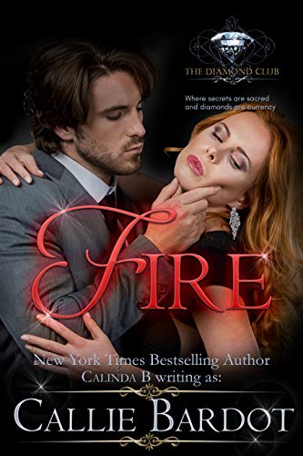 Fire (The Diamond Club Book 0)