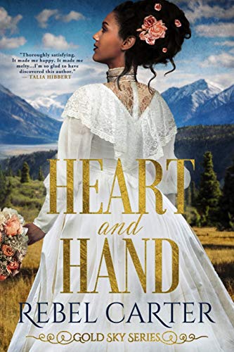 Heart and Hand (Golden Sky Series Book 1)