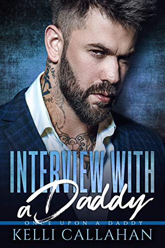 Interview with a Daddy (Once Upon a Daddy Book 4)