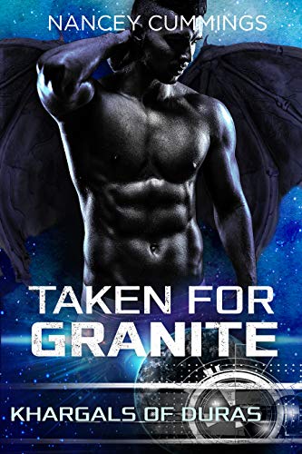 Taken for Granite (Khargals of Duras Book 6)