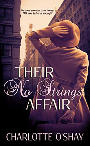 Their No-Strings Affair (City of Dreams Series Book 3)