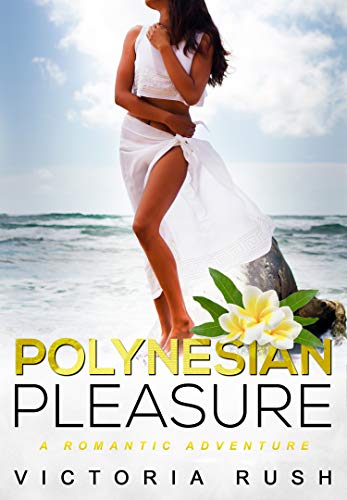 Polynesian Pleasure (First Time Lesbian Romance)