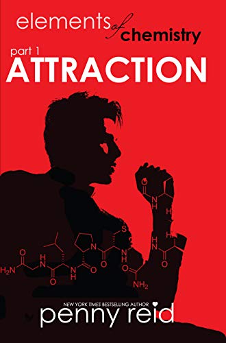 Attraction: Elements of Chemistry (Hypothesis Series Book 1)