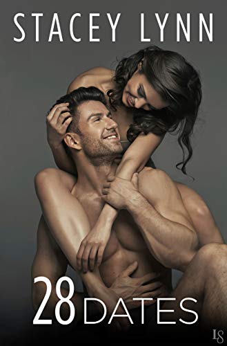 28 Dates (Crazy Love Book 3)