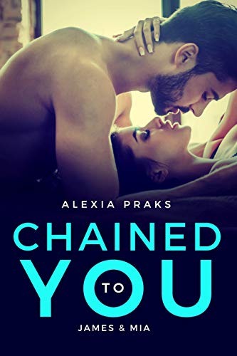 Chained to You (Dark Billionaires Book 1)