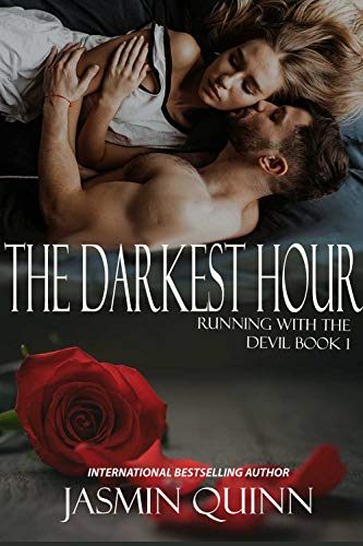 The Darkest Hour (Running with the Devil Book 1)