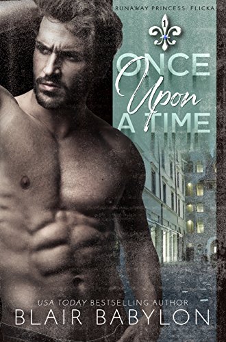 Once Upon A Time (Runaway Princess Bride Series Book 1)