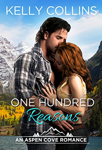 One Hundred Reasons (An Aspen Cove Romance Book 1)