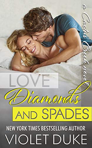 Love, Diamonds, and Spades: Rylan & Quinn (Cactus Creek Book 2)