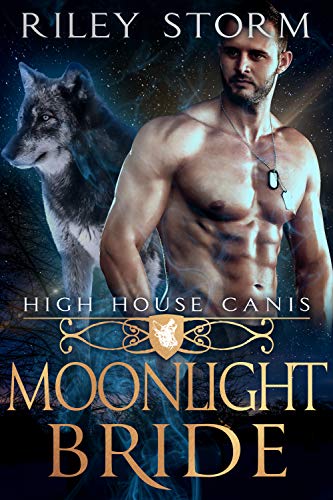 Moonlight Bride (High House Canis Book 3)