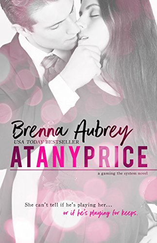 At Any Price: A Billionaire Virgin Auction Romance (Gaming The System Book 1)
