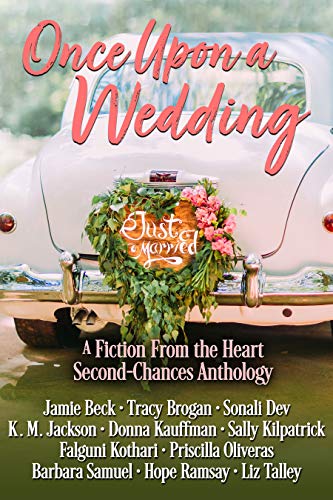Once Upon a Wedding (A Fiction From the Heart Second-Chances Anthology)