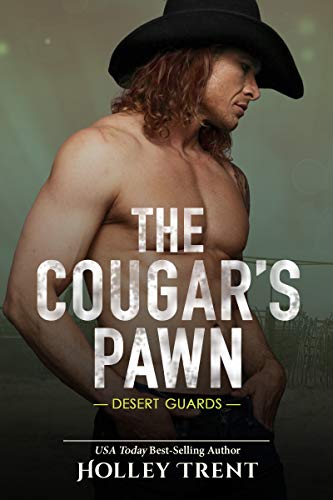 The Cougar’s Pawn (Desert Guards Book 1)