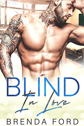 Blind in Love (The Smith Brothers Book 5)