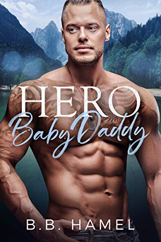Hero Baby Daddy (My Baby Daddy Book 4)