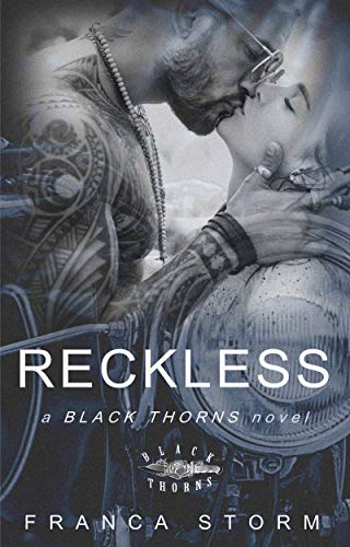 Reckless (Black Thorns Book 1)