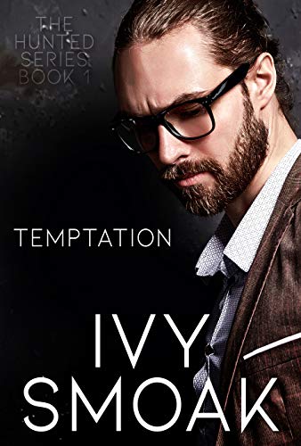 Temptation (The Hunted Series Book 1)