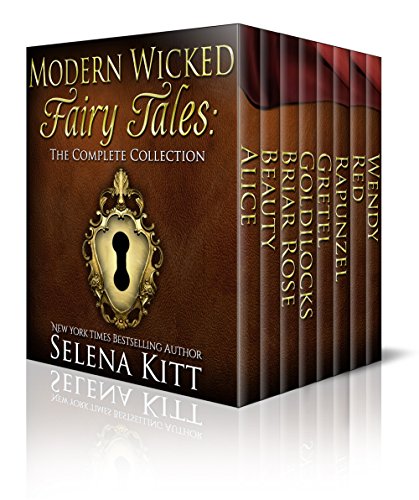 Modern Wicked Fairy Tales: Complete Collection
