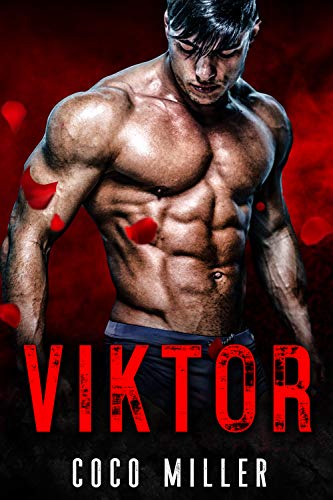 Viktor (Red Bratva Billionaires Book 3)