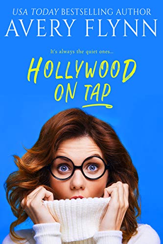 Hollywood on Tap (Sweet Salvation Brewery Book 2)