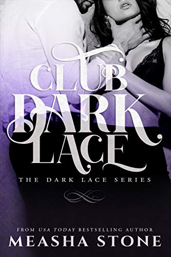 Club Dark Lace: Complete Dark Lace series