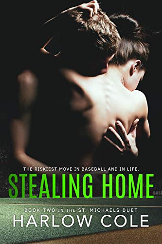 Stealing Home (St. Michaels Duet Book 2)