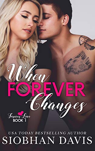 When Forever Changes (Forever Love Book 1)