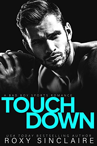 Touchdown (Pass To Win Series Book 1)