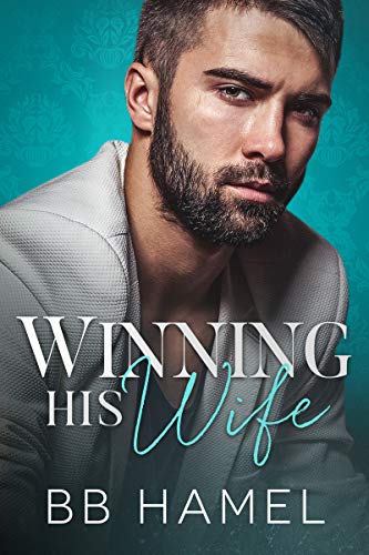 Winning His Wife (Baby Daddy University Book 1)