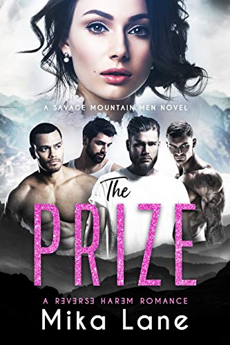 The Prize (Savage Mountain Men Book 4)