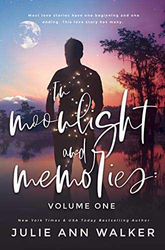 In Moonlight and Memories (Volume 1)