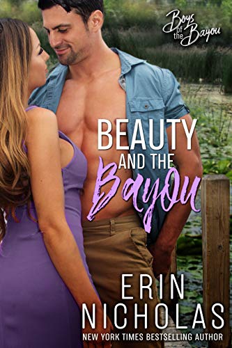 Beauty and the Bayou (Boys of the Bayou Book 3)
