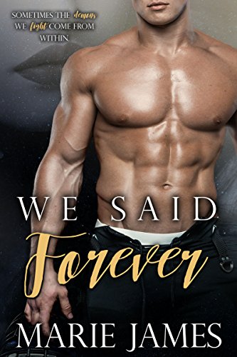 We Said Forever