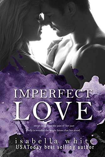 Imperfect Love (The 4ever Series Book 1)
