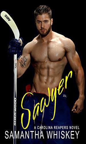Sawyer (Carolina Reapers Book 2)