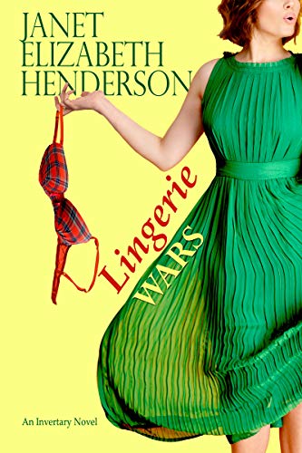 Lingerie Wars (Scottish Highlands Book 1)