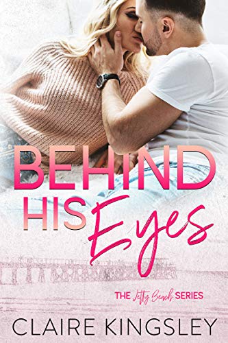 Behind His Eyes (Jetty Beach Book 1)