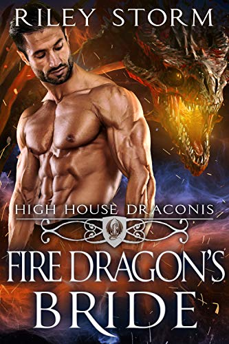 Fire Dragon’s Bride (High House Draconis Book 1)