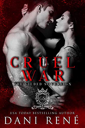 Cruel War (The Gilded Sovereign Book 1)