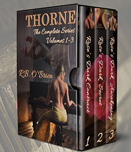 Thorne (The Complete Series Volumes 1-3)